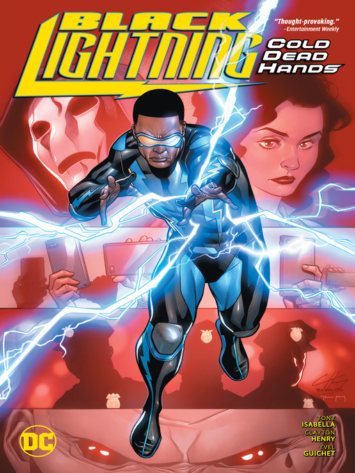 Title details for Black Lightning: Cold Dead Hands by Tony Isabella - Available